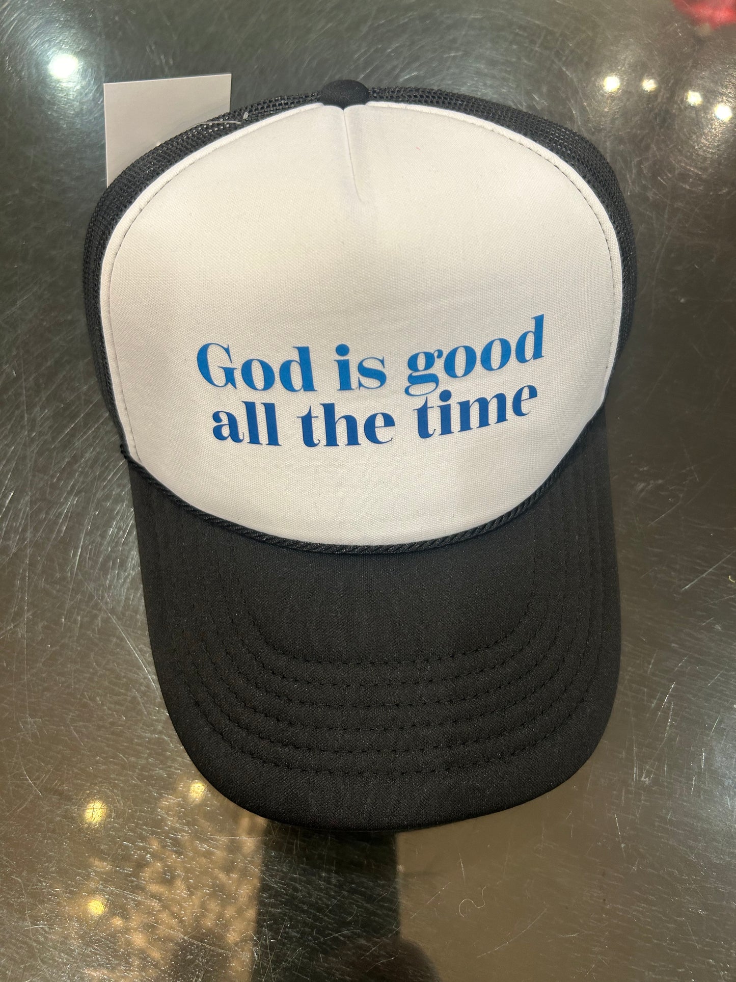 God Is Good All The Time Trucker Hat