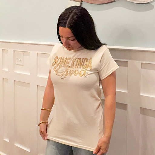Some Kinda Good Regular T-shirt